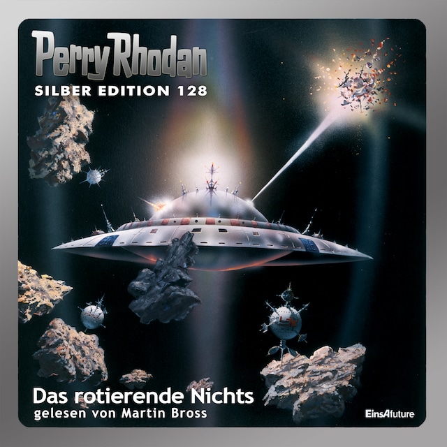 Book cover for Perry Rhodan Silber Edition 128: Das rotierende Nichts