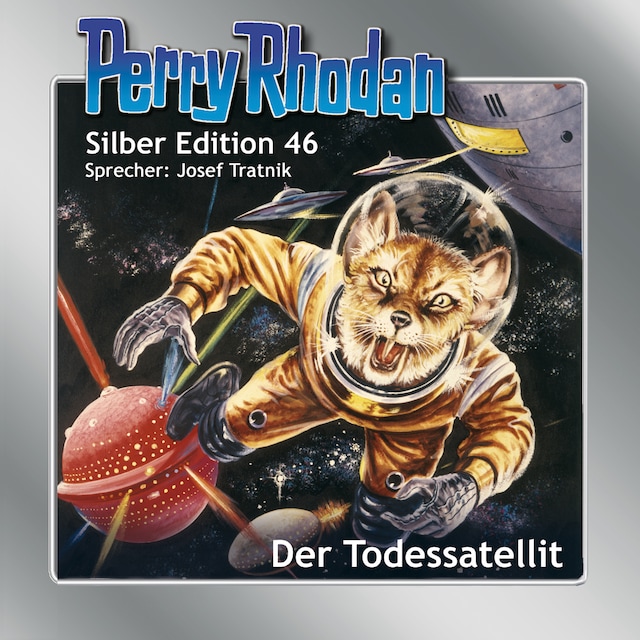 Kirjankansi teokselle Perry Rhodan Silber Edition 46: Der Todessatellit