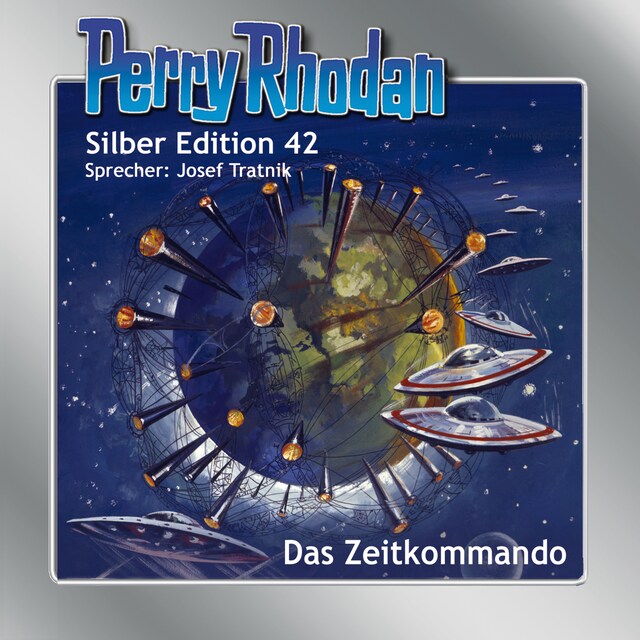 Okładka książki dla Perry Rhodan Silber Edition 42: Das Zeitkommando