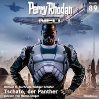 Perry Rhodan Neo 89: Tschato, der Panther