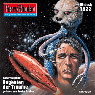 Perry Rhodan 1823: Regenten der Träume als Hörbuch