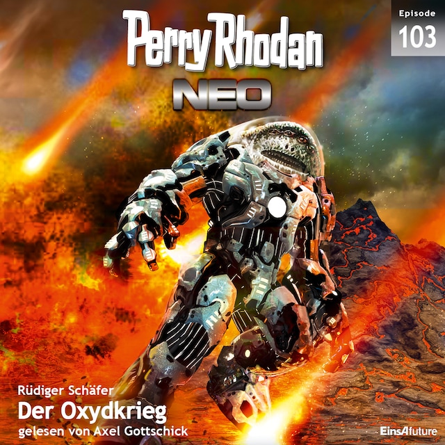 Perry Rhodan Neo 103: Der Oxydkrieg
