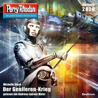Perry Rhodan 2820: Der Geniferen-Krieg als Hörbuch
