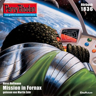 Perry Rhodan 1836: Mission in Fornax als Hörbuch
