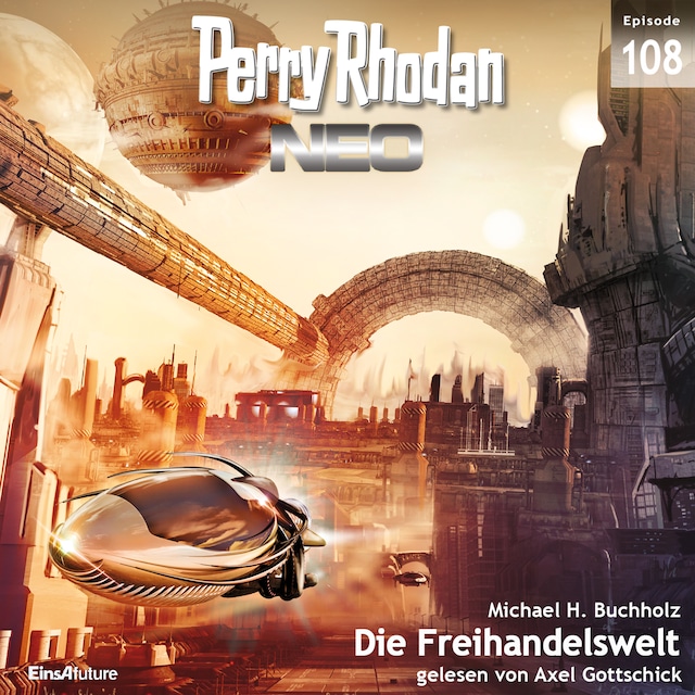 Book cover for Perry Rhodan Neo 108: Die Freihandelswelt
