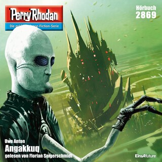 Perry Rhodan 2869: Angakkuq als Hörbuch