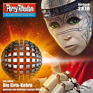 Perry Rhodan 2870: Die Eiris-Kehre als Hörbuch