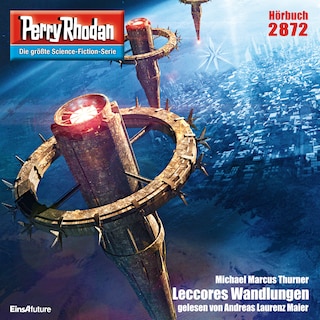 Perry Rhodan 2872: Leccores Wandlungen als Hörbuch