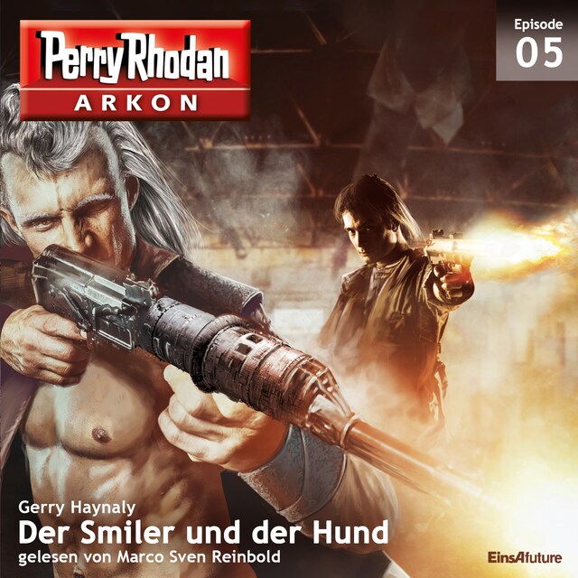 Couverture de livre pour Arkon 5: Der Smiler und der Hund