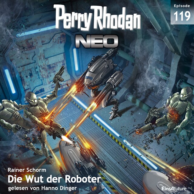 Portada de libro para Perry Rhodan Neo 119: Die Wut der Roboter