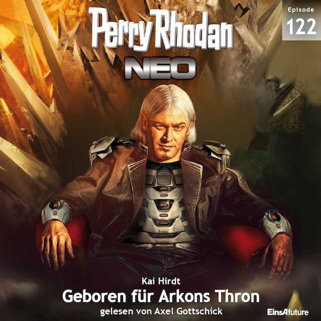 Book cover for Perry Rhodan Neo 122: Geboren für Arkons Thron