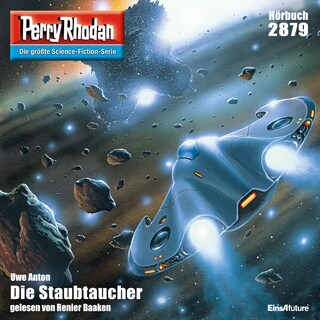 Perry Rhodan 2879: Die Staubtaucher als Hörbuch