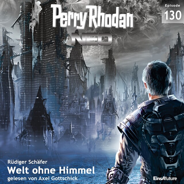 Book cover for Perry Rhodan Neo 130: Welt ohne Himmel