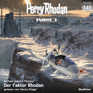 Perry Rhodan Neo 141: Der Faktor Rhodan als Hörbuch