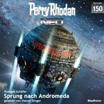 Perry Rhodan Neo 150: Sprung nach Andromeda