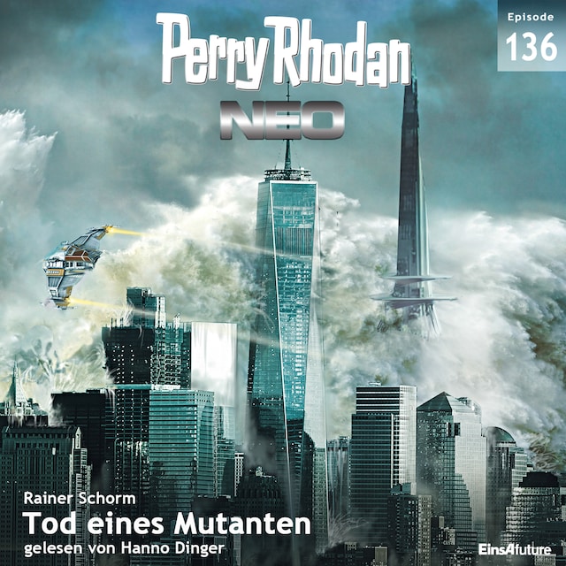 Book cover for Perry Rhodan Neo 136: Tod eines Mutanten