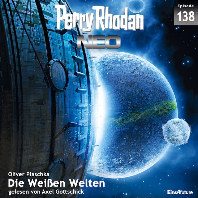 Book cover for Perry Rhodan Neo 138: Die Weißen Welten