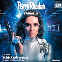 Perry Rhodan Neo 139: Schicksalswaage