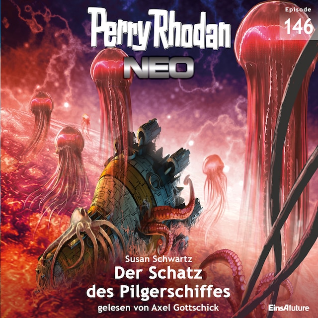 Book cover for Perry Rhodan Neo 146: Der Schatz des Pilgerschiffes