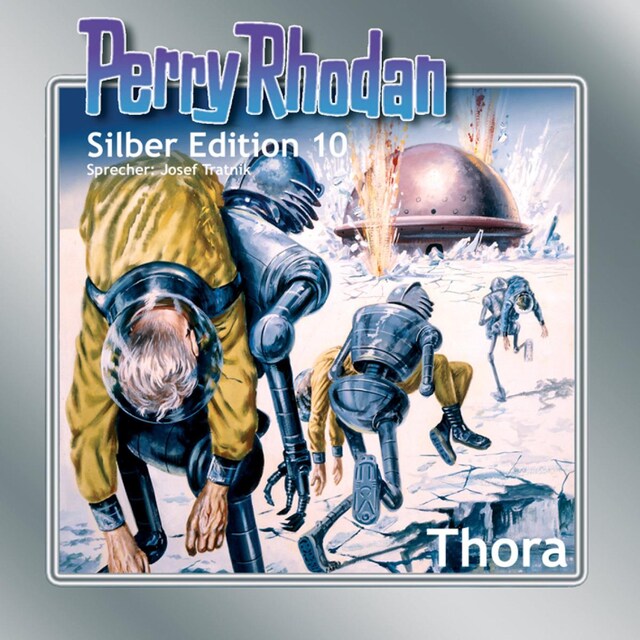 Boekomslag van Perry Rhodan Silber Edition 10: Thora