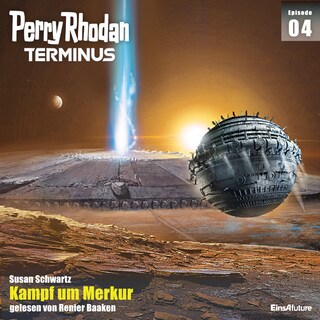 Terminus 4: Kampf um Merkur als Hörbuch
