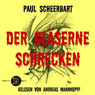 Der gläserne Schrecken als Hörbuch