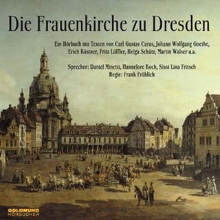 Die Frauenkirche zu Dresden als Hörbuch