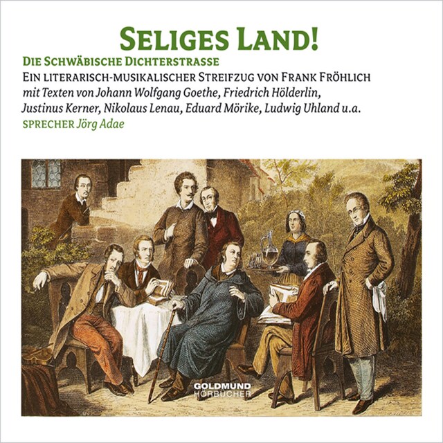 Book cover for Seliges Land - Die Schwäbische Dichterstraße