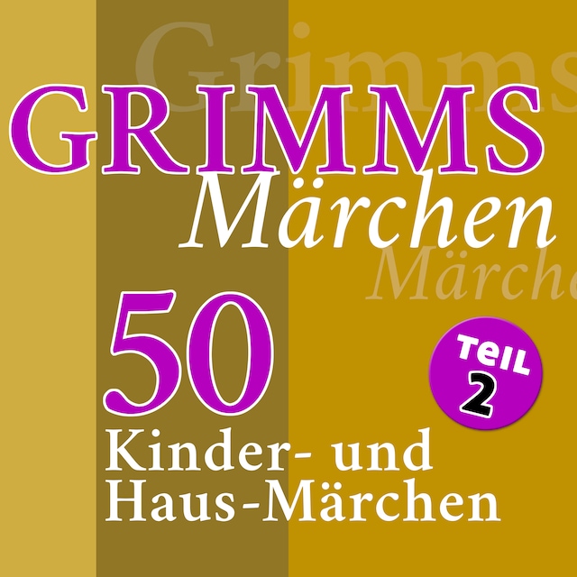 Buchcover für Grimms Märchen, Teil 2