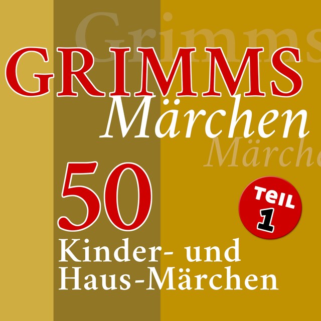 Buchcover für Grimms Märchen, Teil 1