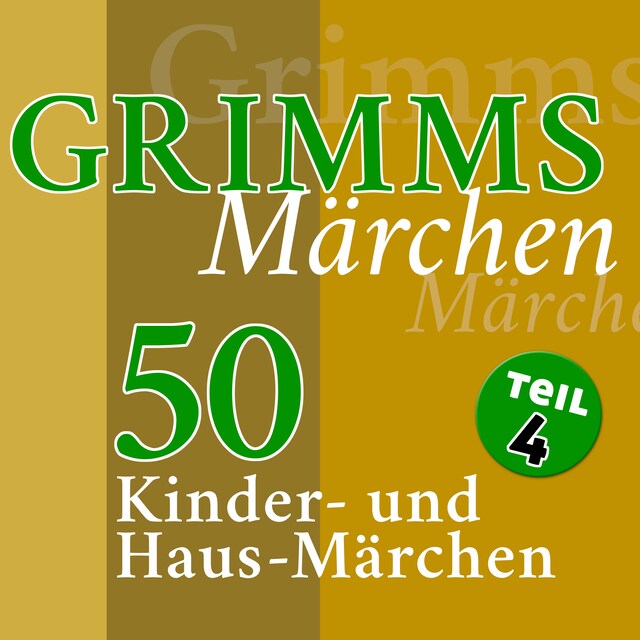 Okładka książki dla Grimms Märchen, Teil 4