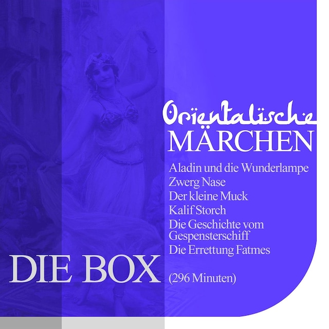 Portada de libro para Orientalische Märchen - Die Box
