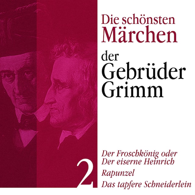 Okładka książki dla Der Froschkönig: Die schönsten Märchen der Gebrüder Grimm 2