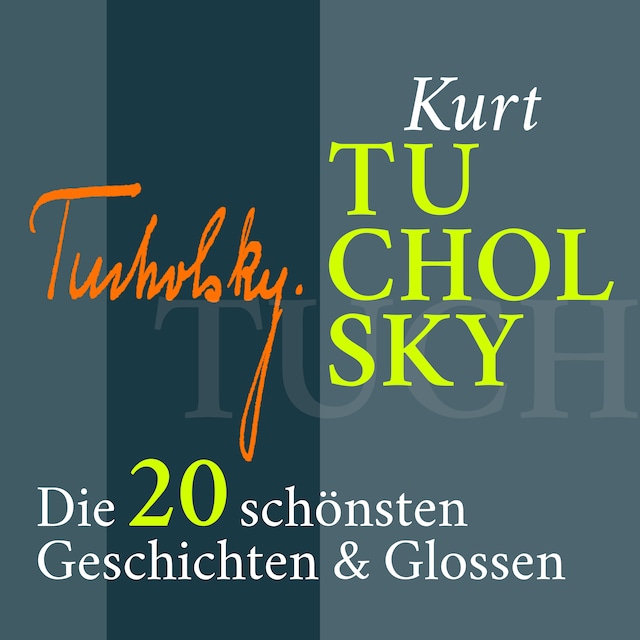 Boekomslag van Kurt Tucholsky: Satirisches, Lustiges, Nachdenkliches