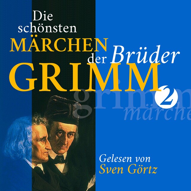Book cover for Die schönsten Märchen der Brüder Grimm II