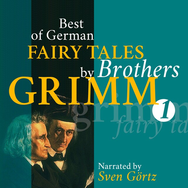 Book cover for Best of German Fairy Tales by Brothers Grimm I (German Fairy Tales in English)