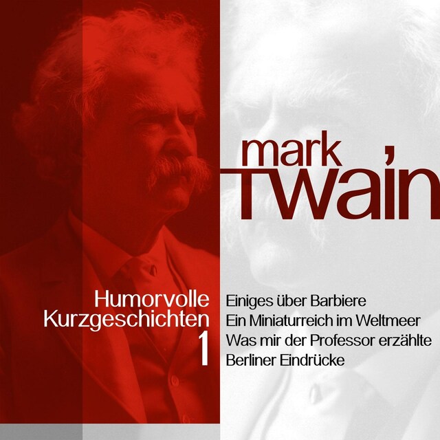 Bokomslag for Mark Twain: Humorvolle Kurzgeschichten 1