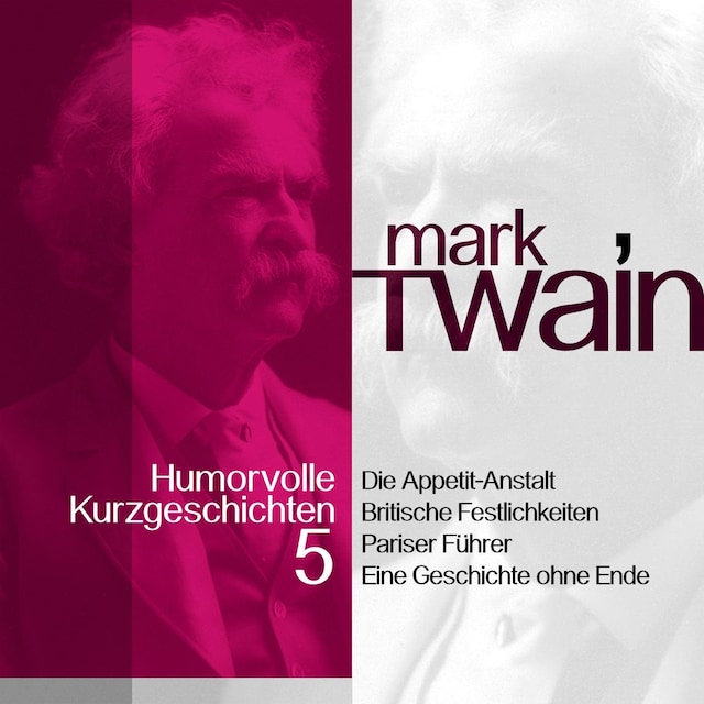 Okładka książki dla Mark Twain: Humorvolle Kurzgeschichten 5