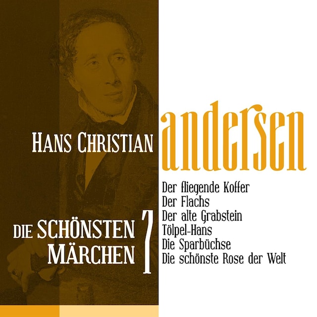 Book cover for Der fliegende Koffer: Die schönsten Märchen von Hans Christian Andersen 7