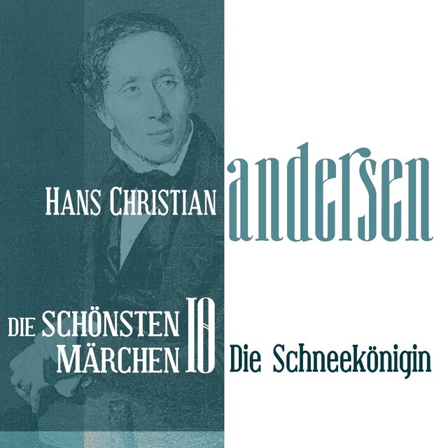 Book cover for Die Schneekönigin: Die schönsten Märchen von Hans Christian Andersen 10