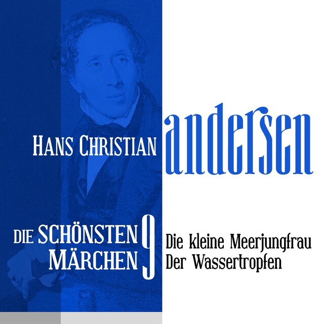 Book cover for Die kleine Meerjungfrau: Die schönsten Märchen von Hans Christian Andersen 9