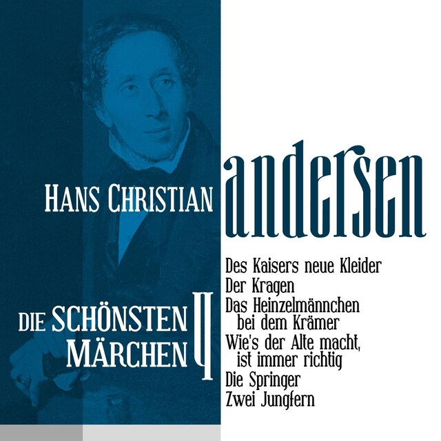 Bogomslag for Des Kaisers neue Kleider: Die schönsten Märchen von Hans Christian Andersen 4