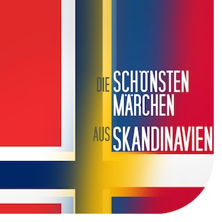 Die schönsten Märchen aus Skandinavien als Hörbuch