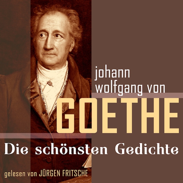 Buchcover für Johann Wolfgang von Goethe: Die schönsten Gedichte