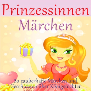 Prinzessinnen-Märchen als Hörbuch