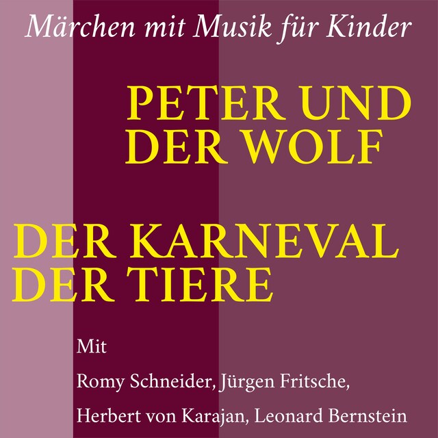 Buchcover für Peter und der Wolf / Der Karneval der Tiere