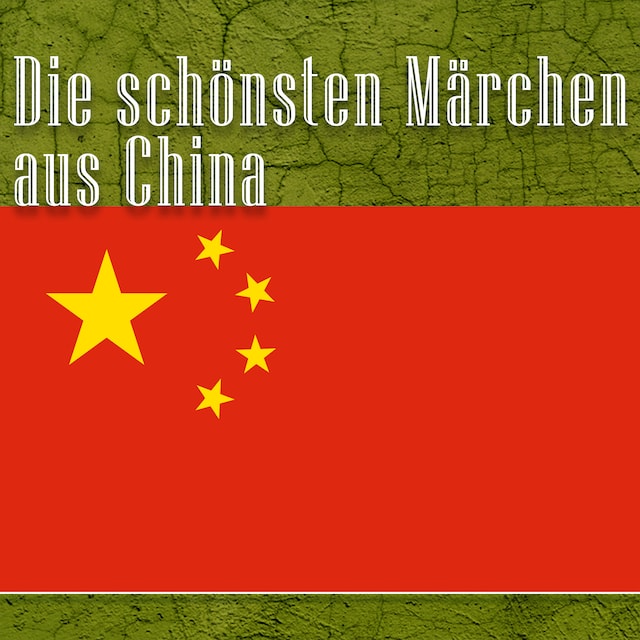 Portada de libro para Die schönsten Märchen aus China