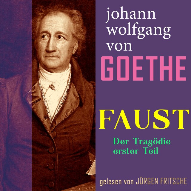 Bokomslag för Johann Wolfgang von Goethe: Faust. Der Tragödie erster Teil