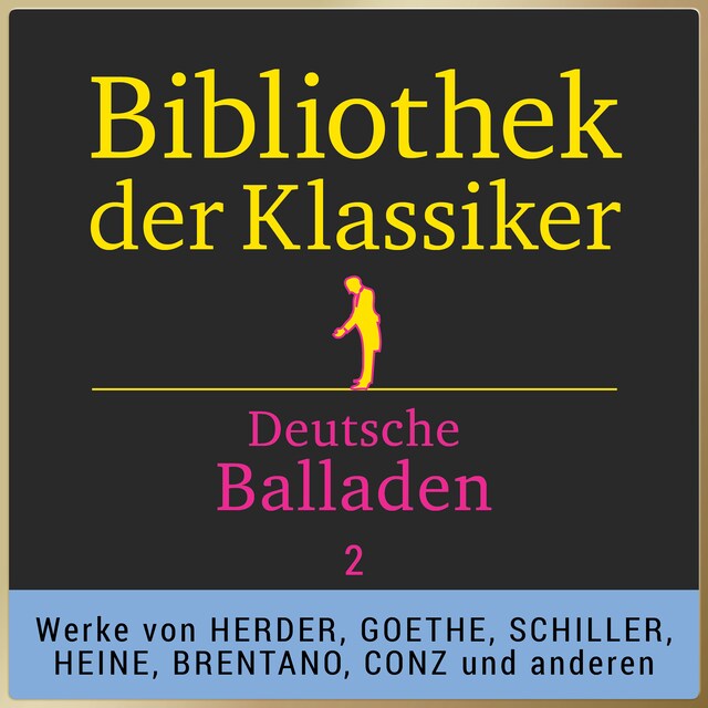 Book cover for Bibliothek der Klassiker: Deutsche Balladen 2