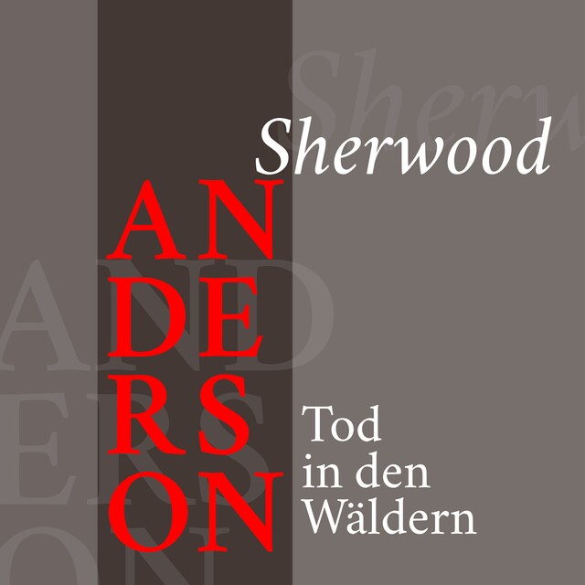 Buchcover für Sherwood Anderson – Tod in den Wäldern